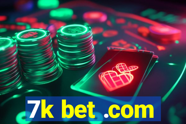 7k bet .com